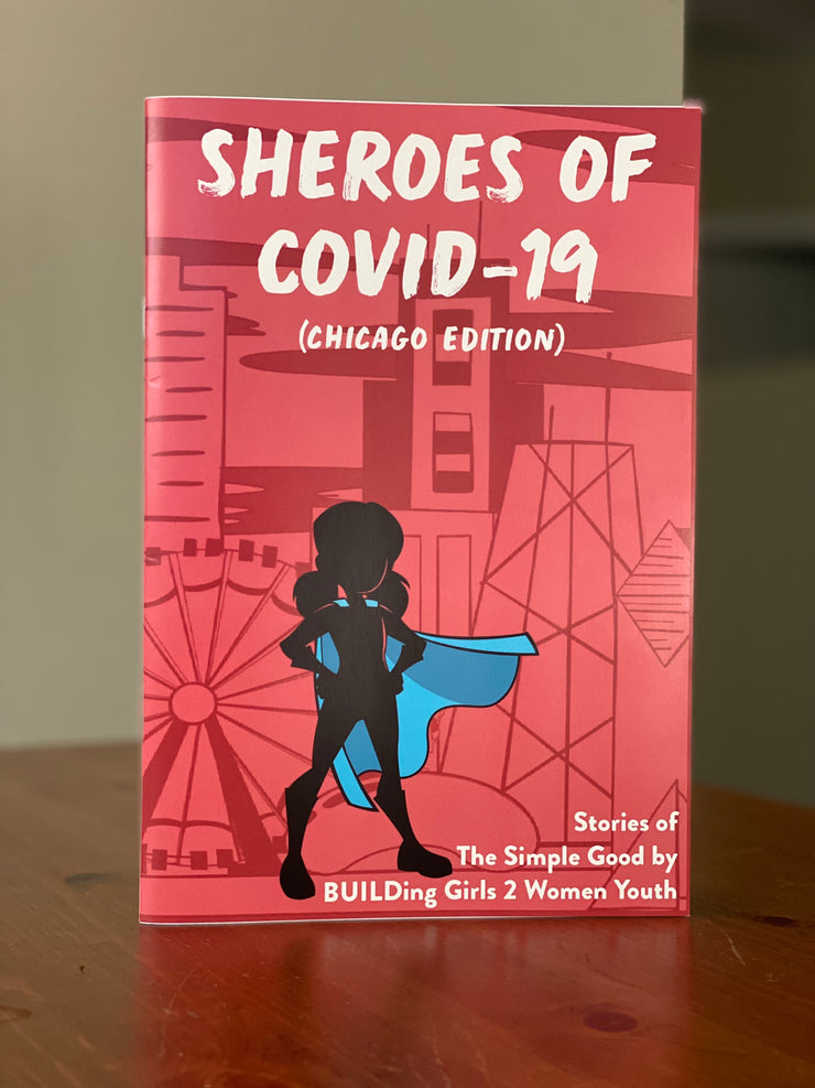 Sheroes of COVID-19 [Chicago Edition] Comic Book